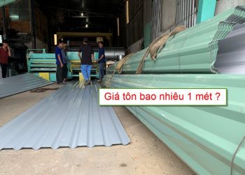 Giá tôn bao nhiêu tiền 1 mét