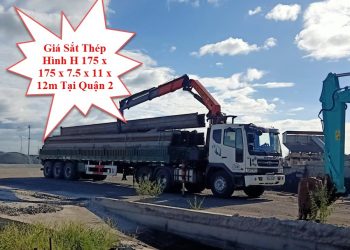 Giá Sắt Thép Hình H 175 x 175 x 7.5 x 11 x 12m Tại Quận 2