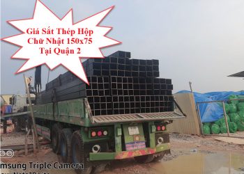 Giá Sắt Thép Hộp Chữ Nhật 150x75 Tại Quận 2