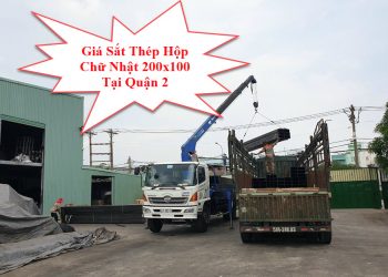 Giá Sắt Thép Hộp Chữ Nhật 200x100 Tại Quận 2