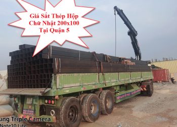 Giá Sắt Thép Hộp Chữ Nhật 200x100 Tại Quận 5