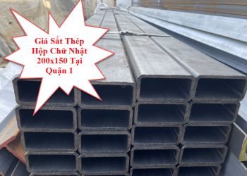 Giá Sắt Thép Hộp Chữ Nhật 200x150 Tại Quận 1
