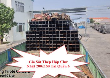 Giá Sắt Thép Hộp Chữ Nhật 200x150 Tại Quận 6