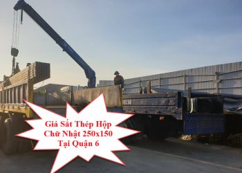 Giá Sắt Thép Hộp Chữ Nhật 250x150 Tại Quận 6