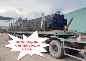 Giá Sắt Thép Hộp Chữ Nhật 300x200 Tại Quận 2