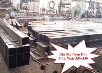 Giá Sắt Thép Hộp Chữ Nhật 350x150 Tại Quận 1