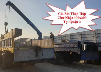 Giá Sắt Thép Hộp Chữ Nhật 400x200 Tại Quận 3