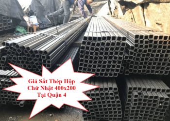 Giá Sắt Thép Hộp Chữ Nhật 400x200 Tại Quận 4
