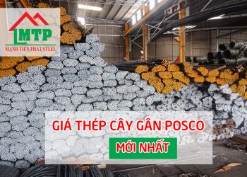 Báo giá sắt thép cây gân Posco mới nhất