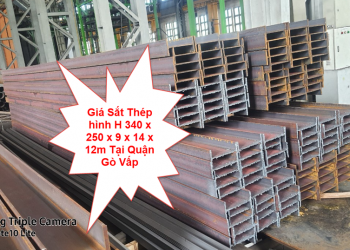 Giá Sắt Thép hình H 340 x 250 x 9 x 14 x 12m Tại Quận Gò Vấp
