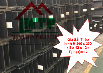 Giá Sắt Thép hình H 200 x 200 x 8 x 12 x 12m Tại quận 12