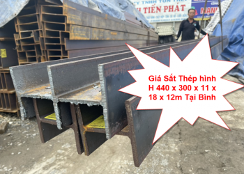 Giá Sắt Thép hình H 440 x 300 x 11 x 18 x 12m Tại Bình Dương