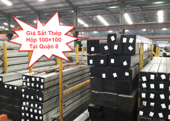 Giá Sắt Thép Hộp 100×100 Tại Quận 8