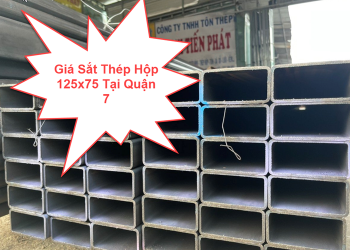 Giá Sắt Thép Hộp 125×75 Tại Quận 7