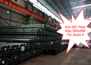 Giá Sắt Thép Hộp 200×200 Tại Quận 8