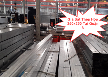 Giá Sắt Thép Hộp 250×250 Tại Quận 8