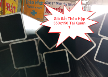 Giá Sắt Thép Hộp 350×150 Tại Quận 7