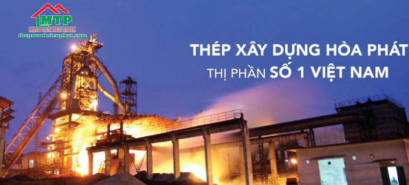 Thương hiệu thép Hòa Phát có thị phần số 1 Việt Nam