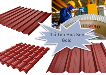 Giá tôn Hoa Sen Gold mới nhất hiện nay