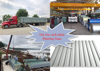 Cập nhật bảng giá tôn cách nhiệt Phương Nam mới nhất hiện nay