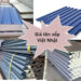 Cập nhật bảng giá tôn xốp Việt Nhật mới nhất hiện nay