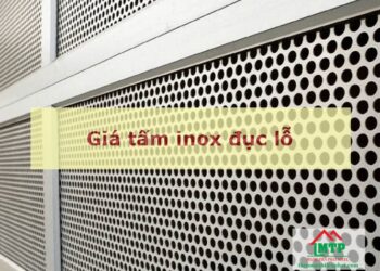 Giá tấm inox đục lỗ mới nhất