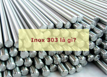 Inox 303 là gì?