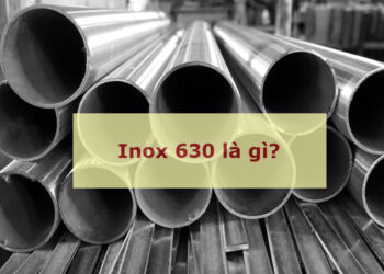 Inox 630 là gì