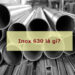 Inox 630 là gì